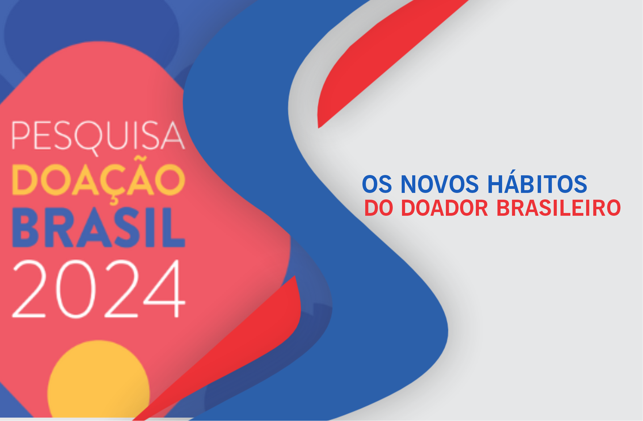 Os novos hábitos do doador brasileiro