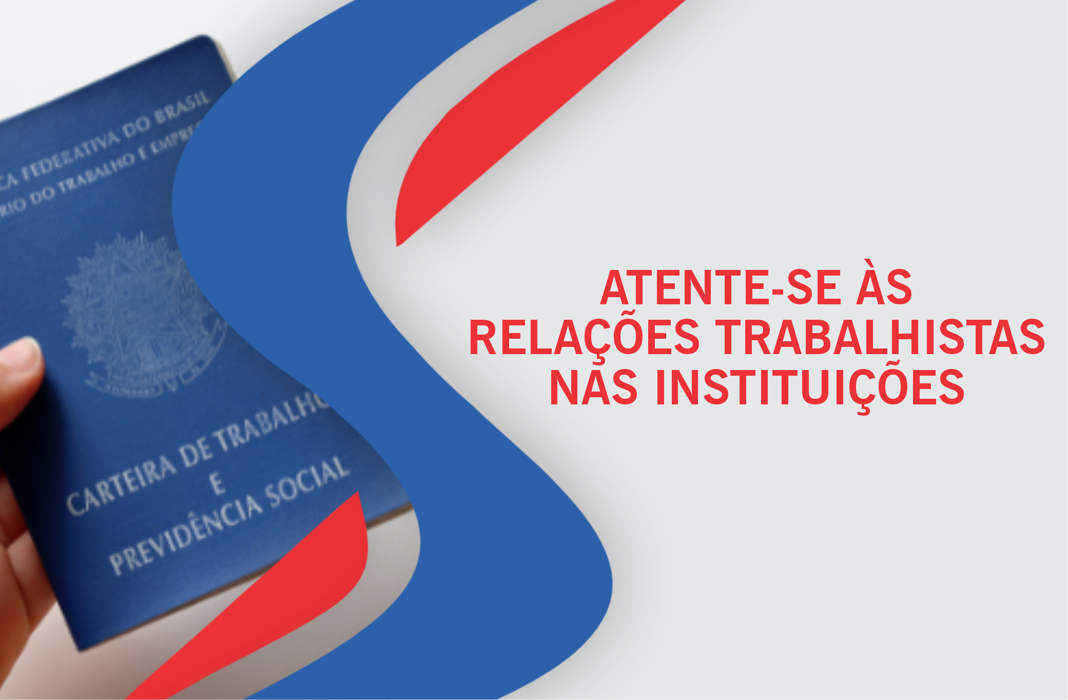 Relações Trabalhistas nas Instituições Beneficentes exigem atenção legal